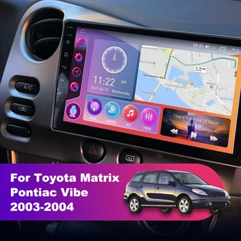2Din Carplay Android 12 Automobilio Radijo Multimedia Vaizdo Grotuvas Toyota Matrix Pontiac Vibe 2003 - 2004 Navigacijos GPS 4G Galvos Vienetas