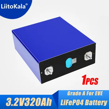 1PCS LiitoKala 3.2 V 320Ah Lifepo4 Baterija 